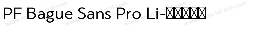 PF Bague Sans Pro Li字体转换